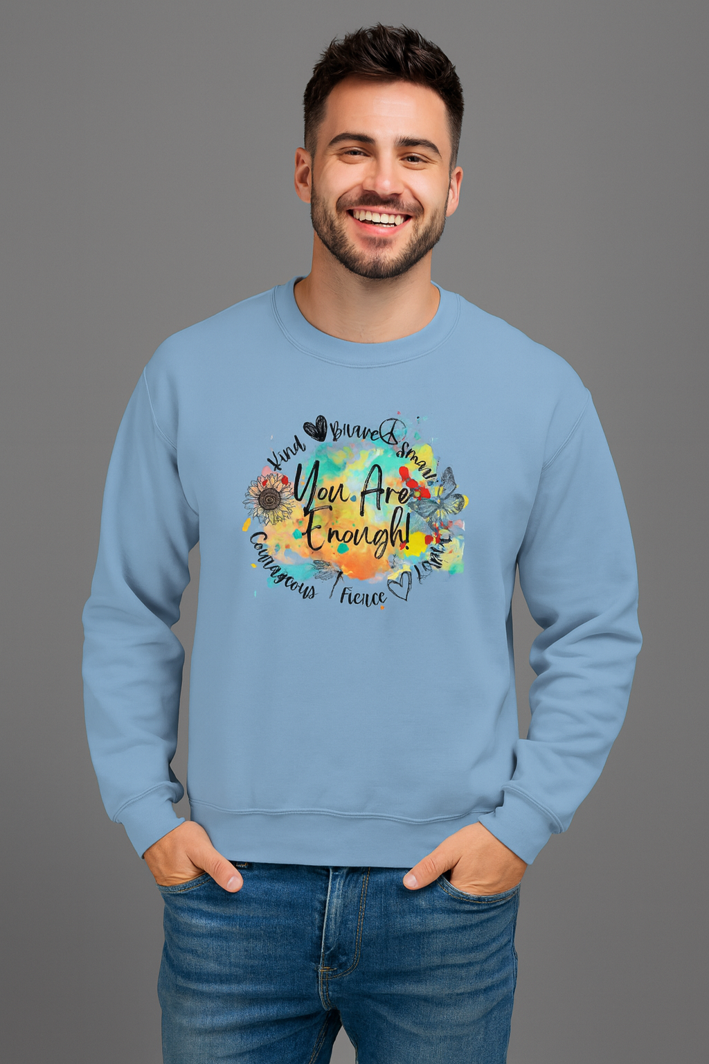 You are Enough Unisex sweatshirt